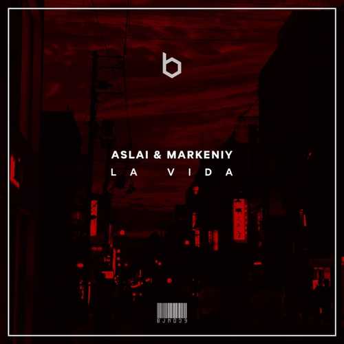 Песня Markeniy - La Vida (feat. Aslai)