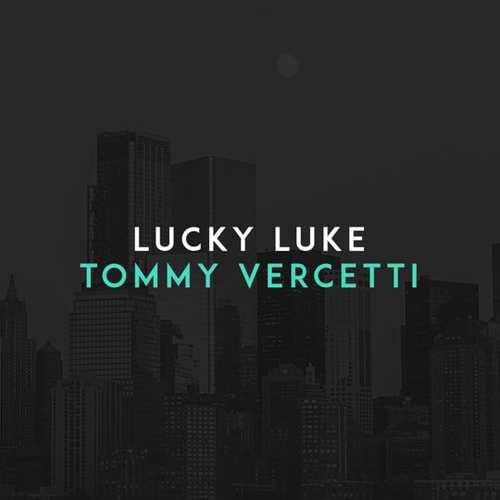 Песня Lucky Luke - Tommy Vercetti