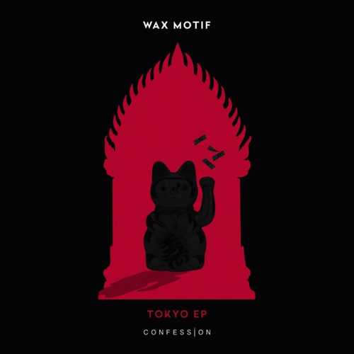 Песня Wax Motif - Tokyo (Original Mix)