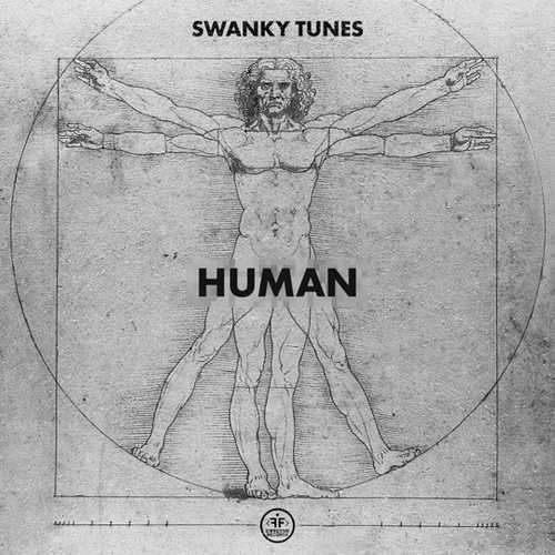 Песня Swanky Tunes - Human (Radio Edit)