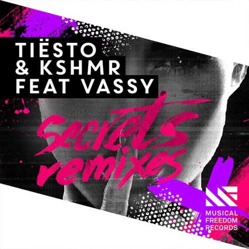 Песня Tiesto & KSHMR - Secrets (Don Diablo VIP Remix)