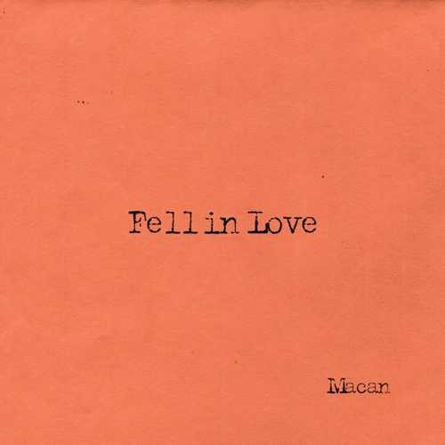Песня Macan - Fell In Love
