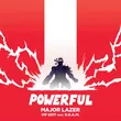 Песня Major Lazer & Ellie Goulding - Powerful Vip (feat. Tarrus Riley, D.R.A.M.)