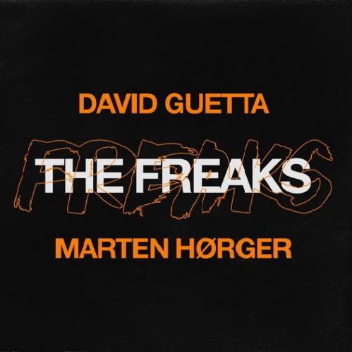 Песня David Guetta - The Freaks (feat. Marten Hørger)