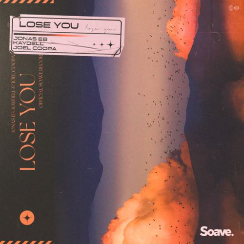Песня Jonas Eb - Lose You (feat. Kaydell & Joel Coopa)