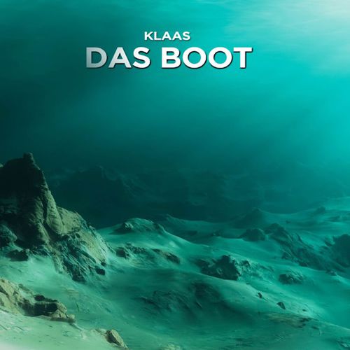 Песня Klaas - Das Boot