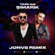 Песня Tarkan - Şımarık (Jonvs Remix)