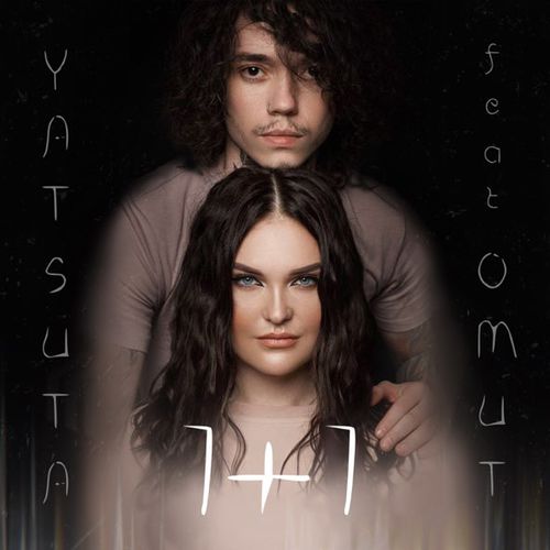 Песня Yatsuta - 1+1 (feat. Omut)