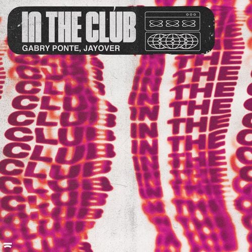Песня Gabry Ponte - In The Club (feat. Jayover)