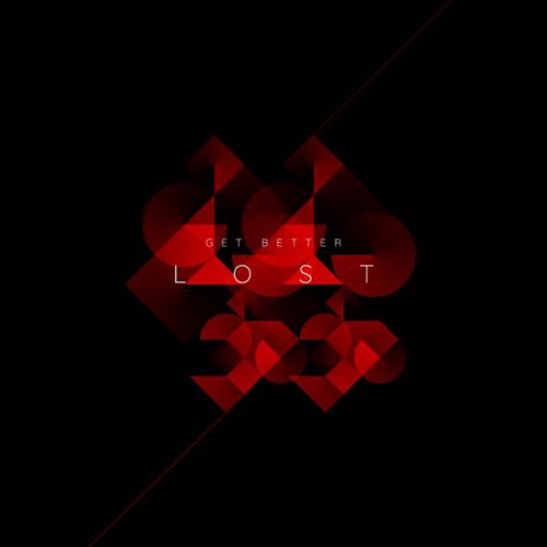 Песня Get Better - Lost