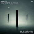 Песня Teklix - Nowhere To Be Found (Original Mix)