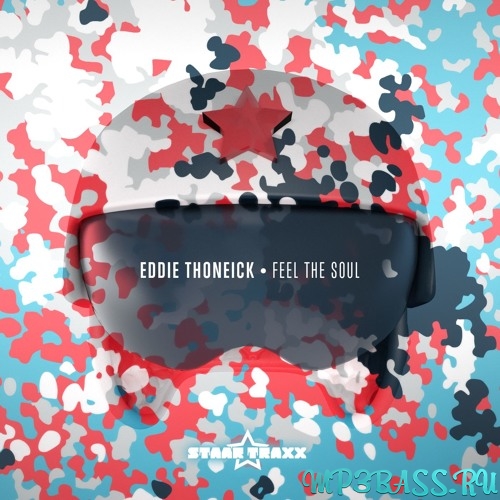 Песня Eddie Thoneick - Feel the Soul (Original Mix)