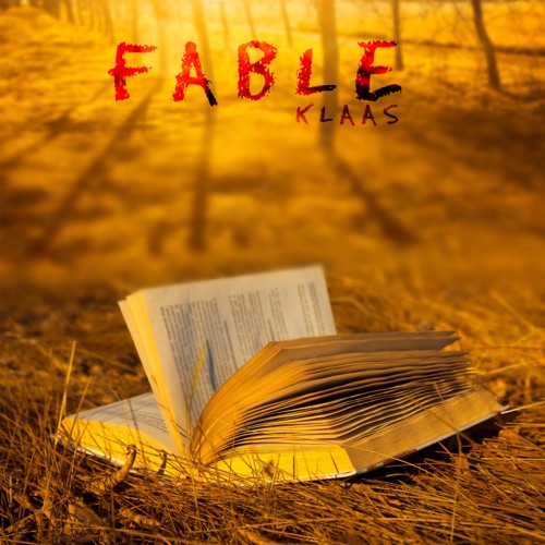 Песня Klaas - Fable
