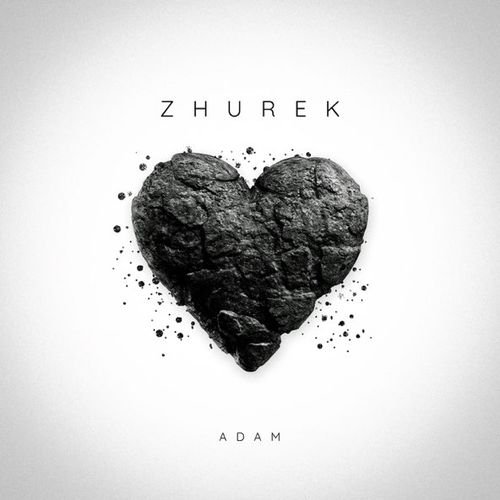 Песня Adam - Zhurek