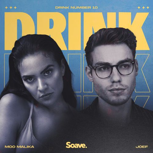 Песня Moo Malika - Drink Number 10 (feat. Joef)