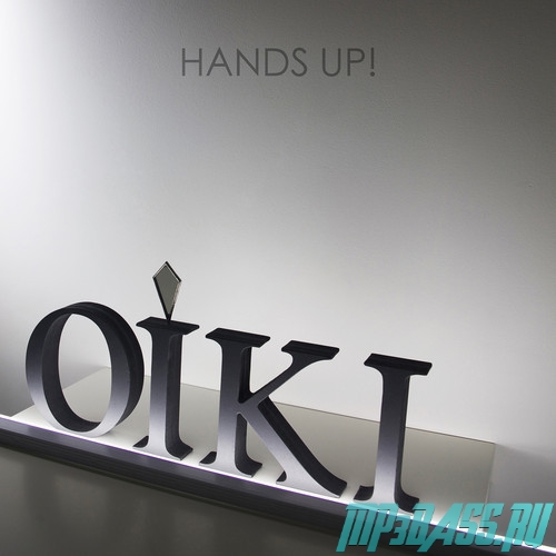 Песня Oiki - Hands Up!