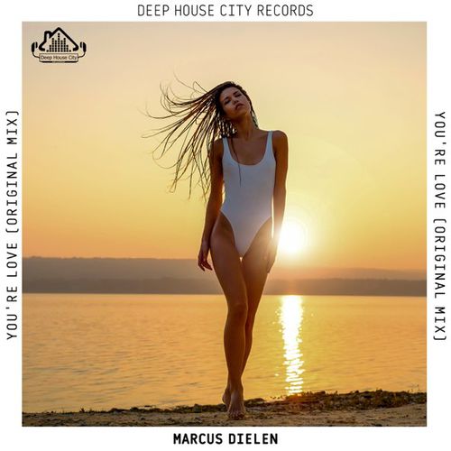 Песня Marcus Dielen - You're Love (Original Mix)
