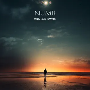 Песня Oneil - Numb (feat. Aize & Kanvise)