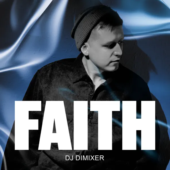 Песня DJ DimixeR - Faith