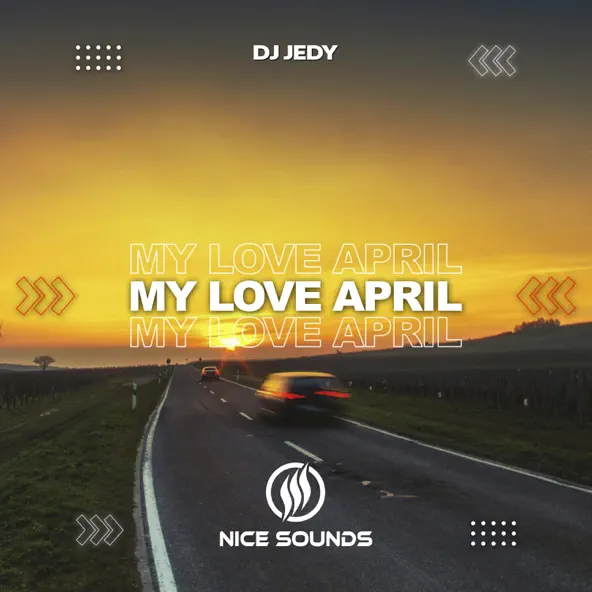 Песня DJ Jedy - My Love April