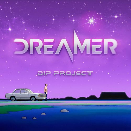 Песня Dip Project - Dreamer