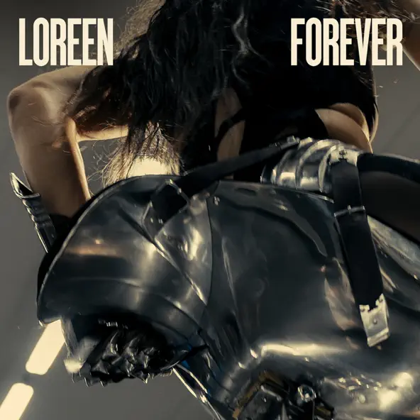Песня Loreen - Forever