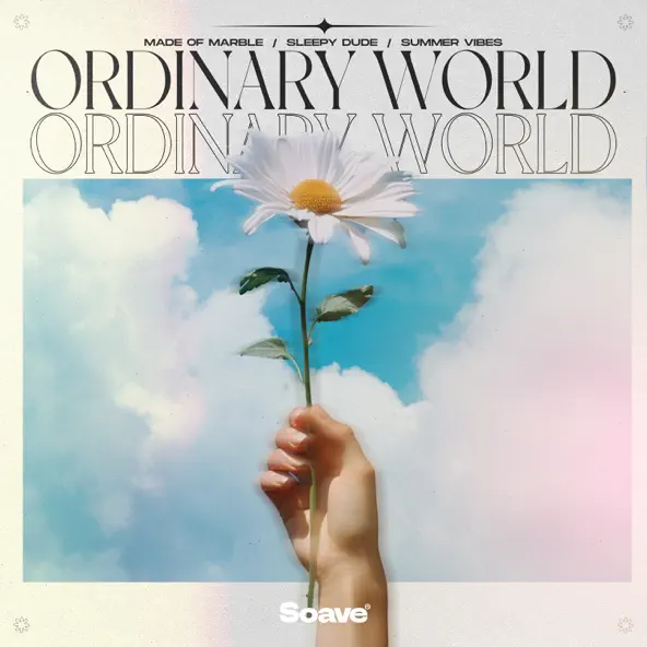 Песня Made Of Marble - Ordinary World (feat. Sleepy Dude & Summer Vibes)