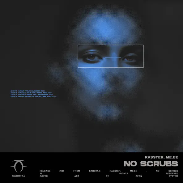 Песня Rasster - No Scrubs (feat. Me.ee)