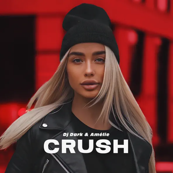 Песня DJ Dark - Crush (feat. Amelie)