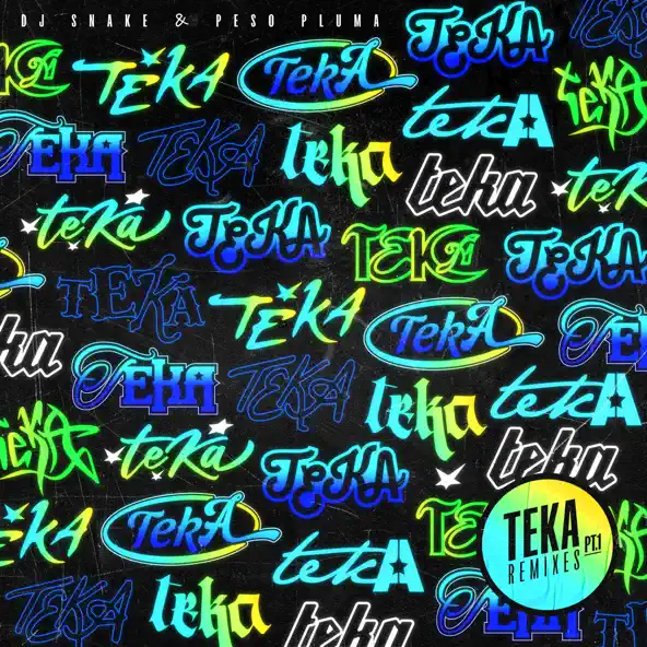 Песня DJ Snake & Peso Pluma - Teka (Jaded Remix)