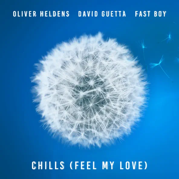 Песня Oliver Heldens - Chills (feat. David Guetta & Fast Boy)