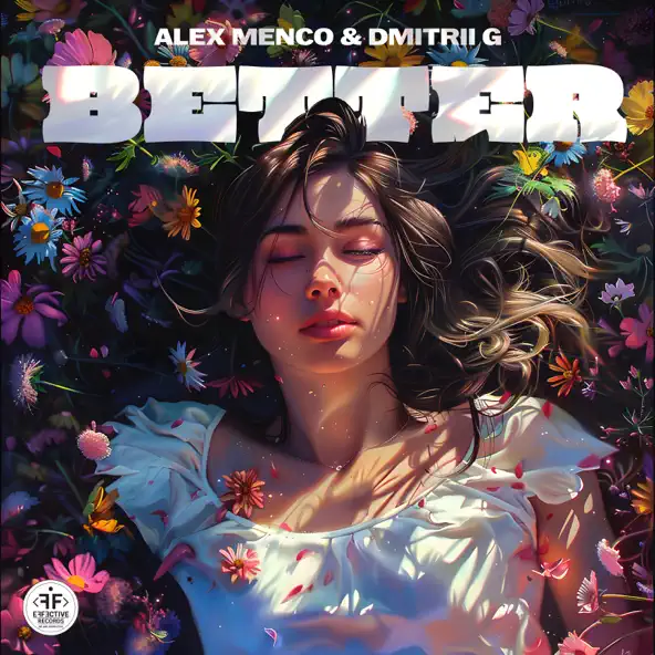 Песня Alex Menco - Better (feat. Dmitrii G)