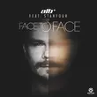 Песня ATB - Face To Face (feat. Stanfour)