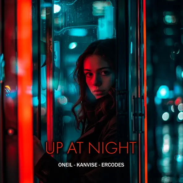 Песня Oneil - Up At Night (feat. Kanvise & Ercodes)