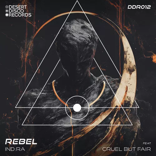 Песня Ind-ra & Cruel But Fair - Rebel (Original Mix)