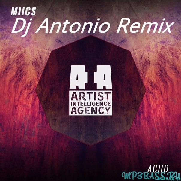 Песня Miics - Aciid (DJ Antonio Remix)