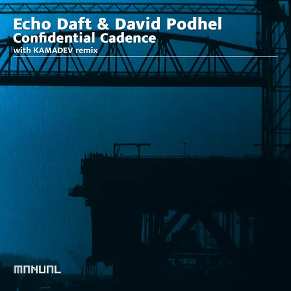 Песня David Podhel & Echo Daft - Confidential Cadence (Original Mix)