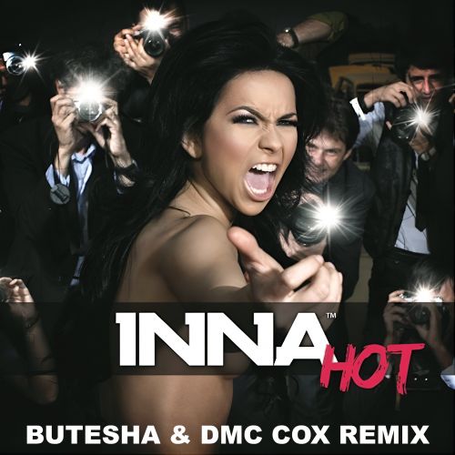 Песня Inna - Hot (Butesha & Dmc Cox Remix)