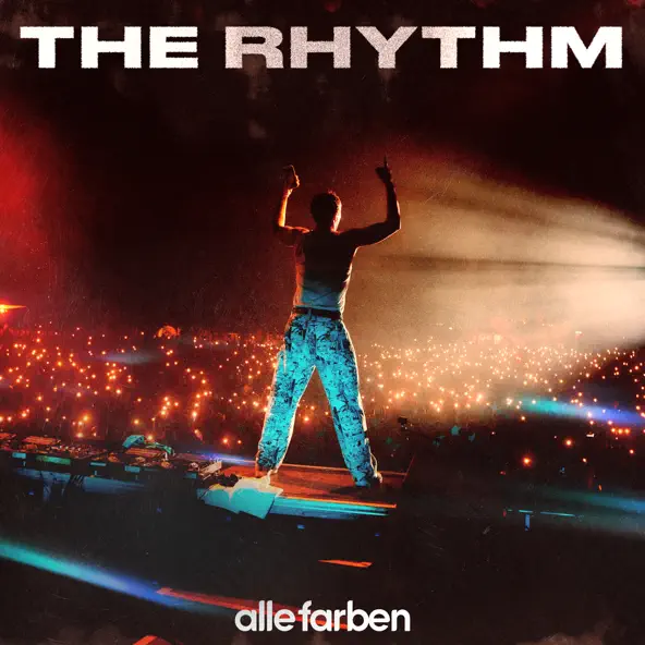 Песня Alle Farben - The Rhythm