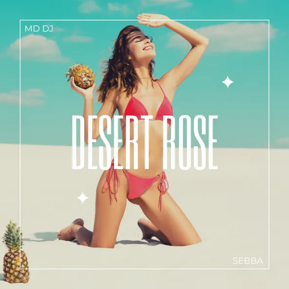 Песня MD DJ - Desert Rose (feat. Sebba)