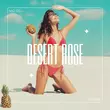 Песня MD DJ - Desert Rose (feat. Sebba)
