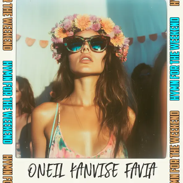 Песня Oneil - Hymn For The Weekend (feat. Kanvise & Favia)