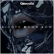 Песня Gemandi - Lights Down Low (Extended Mix)