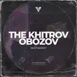 Песня The Khitrov & Obozov - Restisgray (Original Mix)