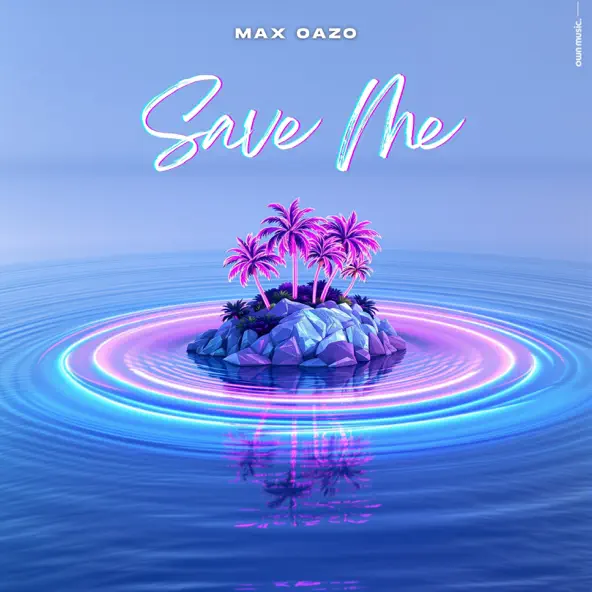 Песня Max Oazo - Save Me