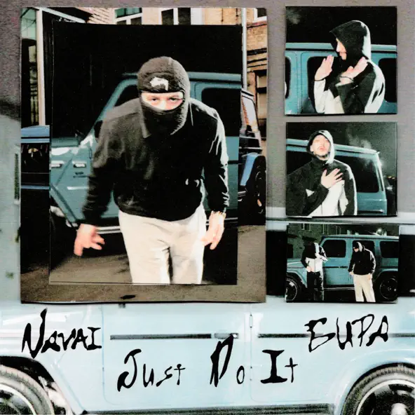 Песня Navai - Just Do It (feat. Бира)