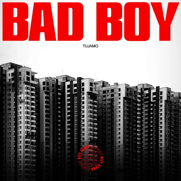 Песня Tujamo - Bad Boy