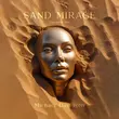 Песня Michael Dayvison - Sand Mirage (Extended Mix)