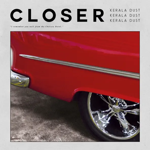Песня Kerala Dust - Closer (O/Y Remix)