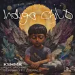 Песня KSHMR & Michael Bernard Fitzgerald - Indigo Child (Extended Mix)